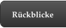 Rückblicke