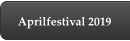 Aprilfestival 2019